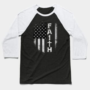 Jesus Faith American Flag 4th OF July Gift Baseball T-Shirt